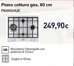 Unieuro Piano cottura gas, 60 cm P64XGHUE offerta