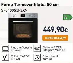Unieuro Forno Termovoventilato, 60 cm SF6400S1PZNX offerta