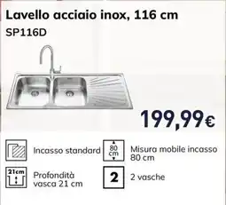Unieuro Lavello acciaio inox, 116 cm SP116D offerta
