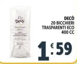 Deco Supermercati Decò bicchieri offerta