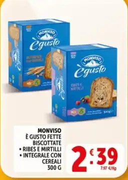 Deco Supermercati MONVISO È GUSTO FETTE BISCOTTATE offerta