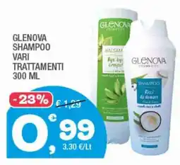 Splendidi e Splendenti Glenova shampoo vari trattamenti offerta
