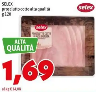 SELEX prosciutto cotto alta qualità