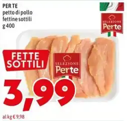 MEGA petto di pollo fettine sottili Selezione Perte offerta