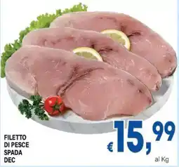 DEM FILETTO DI PESCE SPADA DEC offerta