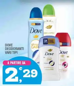 Splendidi e Splendenti Dove deodoranti vari tipi offerta