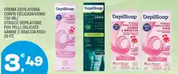 Splendidi e Splendenti DepilSoap CREMA DEPILATORIA CORPO offerta