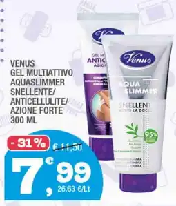 Splendidi e Splendenti Venus Gel Multiattivo Aquaslimmer Snellente/Anticellulite/Azione Forte offerta