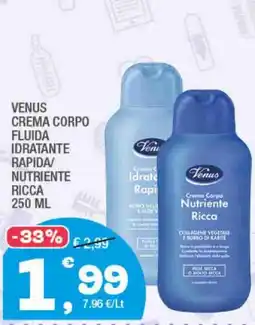 Splendidi e Splendenti Venus Crema Corpo Nutriente Ricca offerta