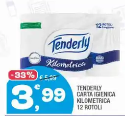 Splendidi e Splendenti Tenderly carta igienica kilometrica offerta