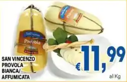 DEM SAN VINCENZO PROVOLA BIANCA/ AFFUMICATA offerta