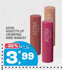 Splendidi e Splendenti Astra Rossetto Lip Creamynal Varie Nuances offerta