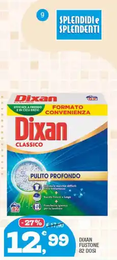Splendidi e Splendenti Dixan CLASSICO offerta