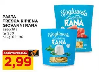 Alì Supermercati PASTA FRESCA RIPIENA GIOVANNI RANA offerta