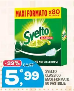 Splendidi e Splendenti Svelto Classico offerta