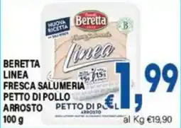 DEM Beretta Linea Petto di Pollo Arrosto offerta