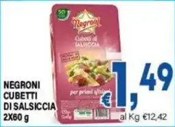 DEM Negroni Cubetti di Salsiccia offerta