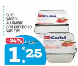 Splendidi e Splendenti Cuki Vassette Alluminio offerta