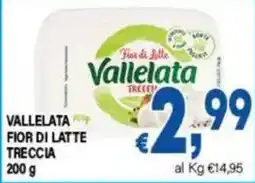 DEM Vallelata Fior di Latte Treccia offerta