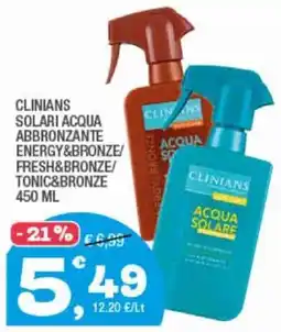 Splendidi e Splendenti Clinians Solari Acqua Abbronzante Energy&Bronze/Fresh&Bronze offerta