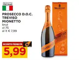 Alì Supermercati Prosecco D.O.C. Treviso Mionetto brut offerta