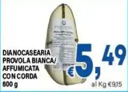 DEM Dianocasearia ProvolA Bianca/ Affumicata con Corda offerta