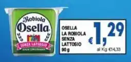 DEM Robiola Osella senza lattosio offerta