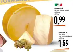 Emisfero DALLA BONA Formaggio Stagionato Italiano offerta