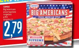 Emisfero Cameo Big Americans pizza Supreme offerta