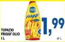 DEM TOPAZIO FRIGGI' OLIO offerta