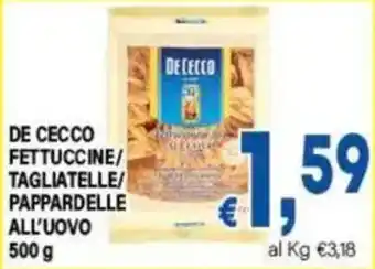 DEM DE CECCO FETTUCCINE/ TAGLIATELLE/ PAPPARDELLE ALL'UOVO offerta
