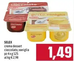 Emisfero SELEX crema dessert cioccolato, vaniglia offerta