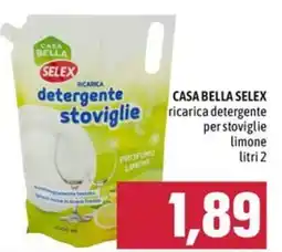 Emisfero CASA BELLA SELEX detergente stoviglie offerta