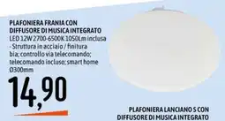 Emisfero PLAFONIERA FRANIA CON DIFFUSORE DI MUSICA INTEGRATO offerta