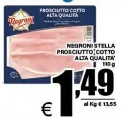 DEM Negroni Stella Prosciutto Cotto Alta Qualita' offerta
