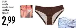 Emisfero SLIP moda JADEA offerta