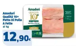 Sigma Amadori Qualità 10+ Petto Di Pollo offerta