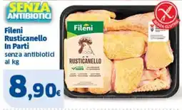 Sigma Fileni Rusticanello In Parti senza antibiotici offerta