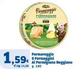 Sigma Parmareggio 8 Formaggini Al Parmigiano Reggiano offerta