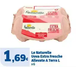 Sigma Le Naturelle Uova Extra Fresche offerta