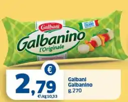 Sigma Galbani Galbaninino l'Originale offerta