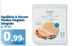Sigma Equilibrio & Piacere Piadina Sfogliata Integrale offerta