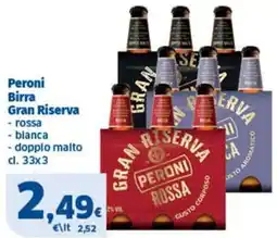 Sigma Peroni Birra Gran Riserva offerta