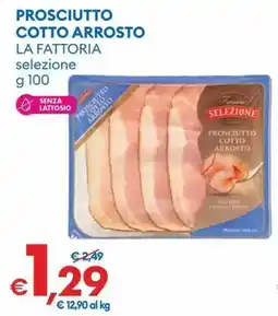 MD Discount Prosciutto cotto arrosto La Fattoria selezione offerta