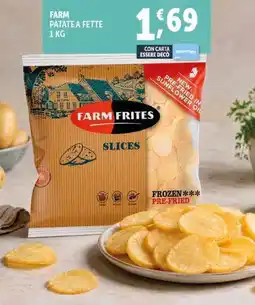 Deco Supermercati FARM FRITES SLICES offerta