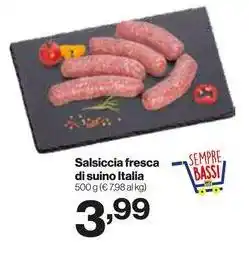 In'S Mercato Salsiccia fresca di suino Italia offerta
