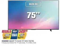 Trony HISENSE SMART TV QLED 75” UHD 75E79S offerta