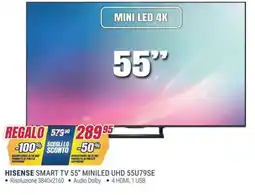 Trony HISENSE SMART TV 55” MINILELED UHD 55U79SE offerta