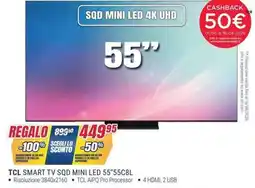 Trony TCL SMART TV SQD MINI LED 55"55C8L offerta