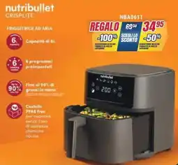 Trony Nutribullet crisplite offerta